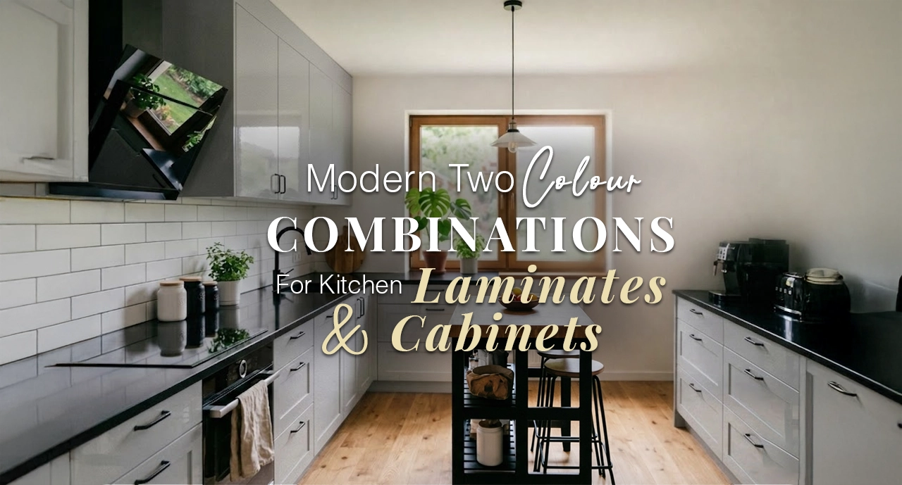 Modern Two Colour Combinations for Kitchen Laminates and Cabinets
