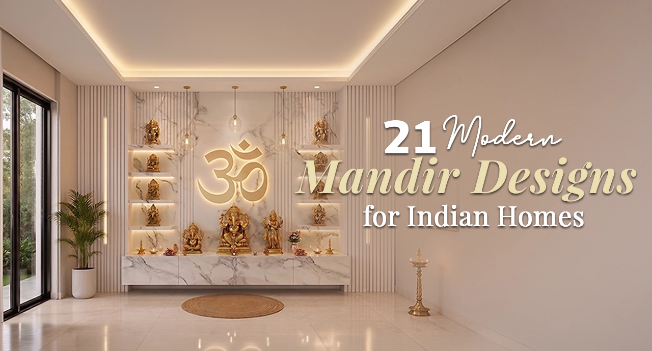 21 modern mandir designs for Indian homes