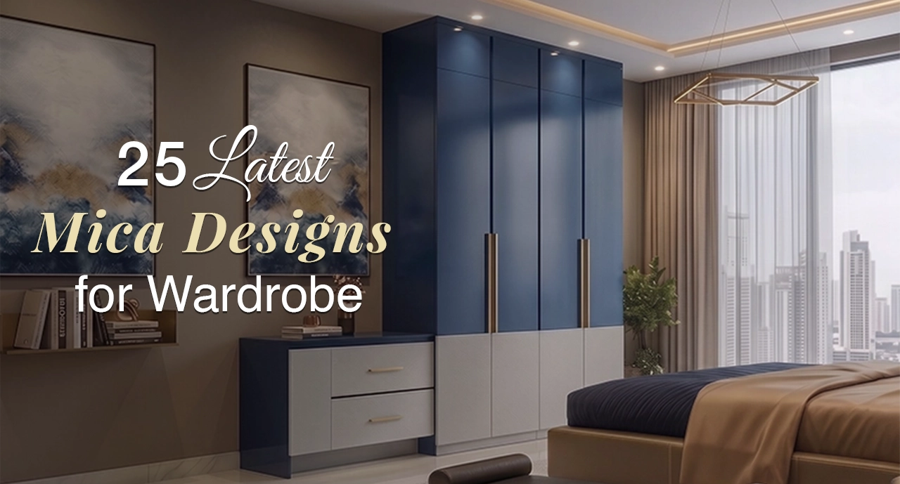 25 latest mica designs for wardrobe